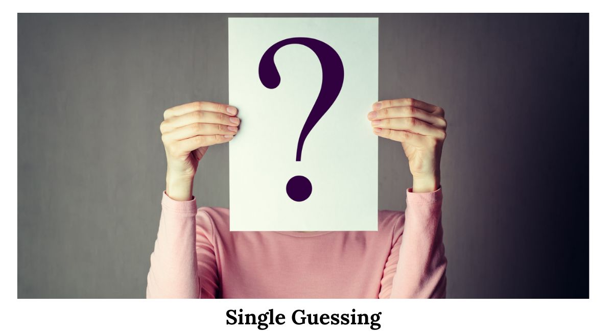 Single Guessing