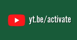 yt.be/activate