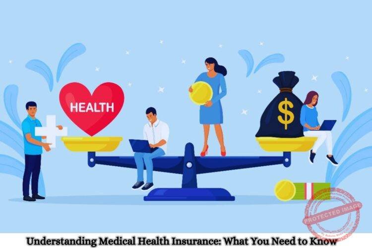 Medical Health Insurance