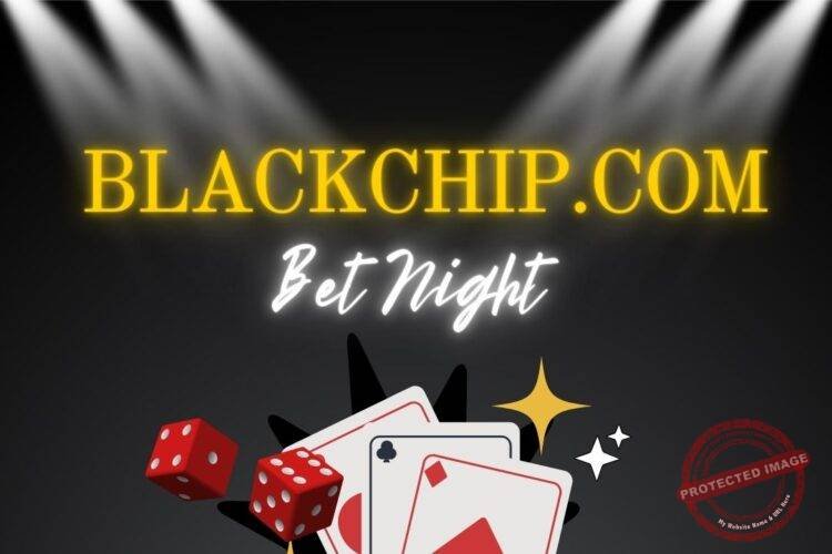 My BlackChip.com Bet