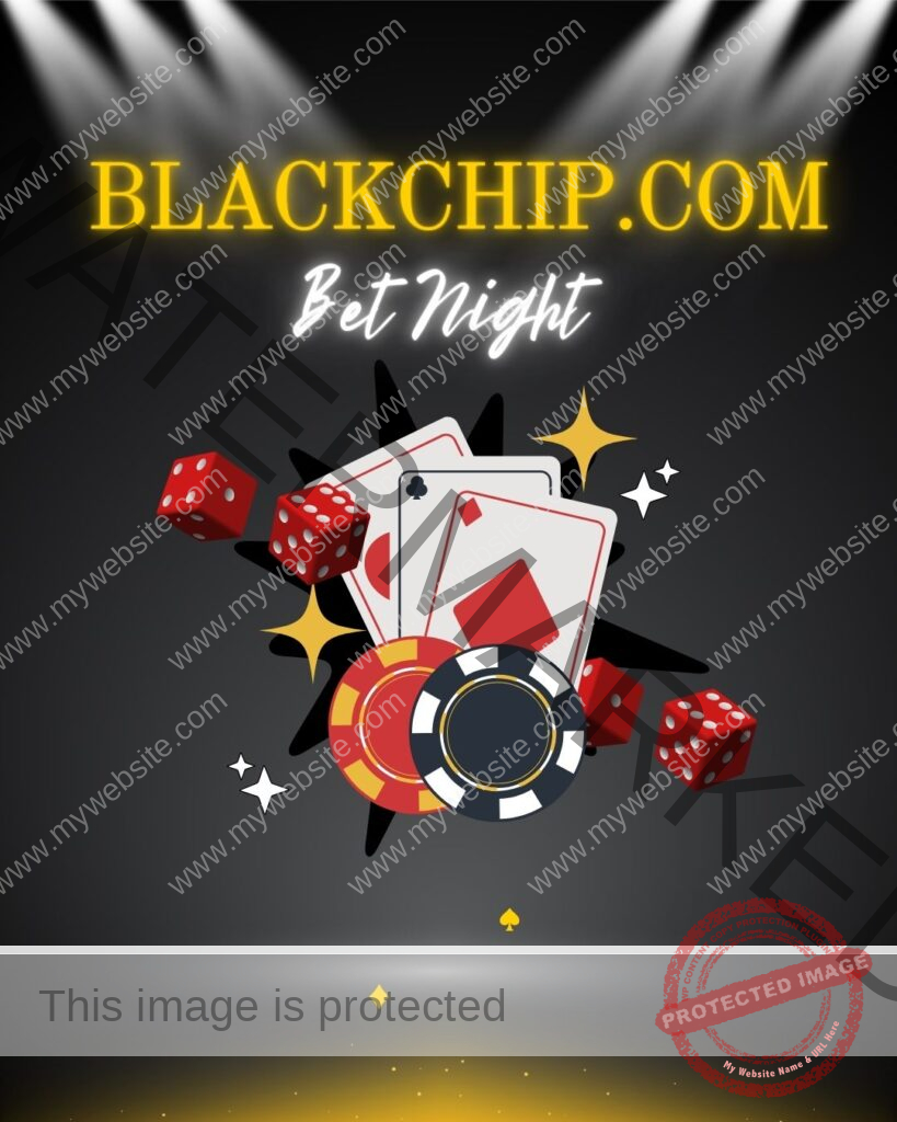 My BlackChip.com Bet