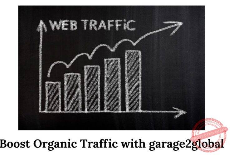 boost organic traffic with garage2global