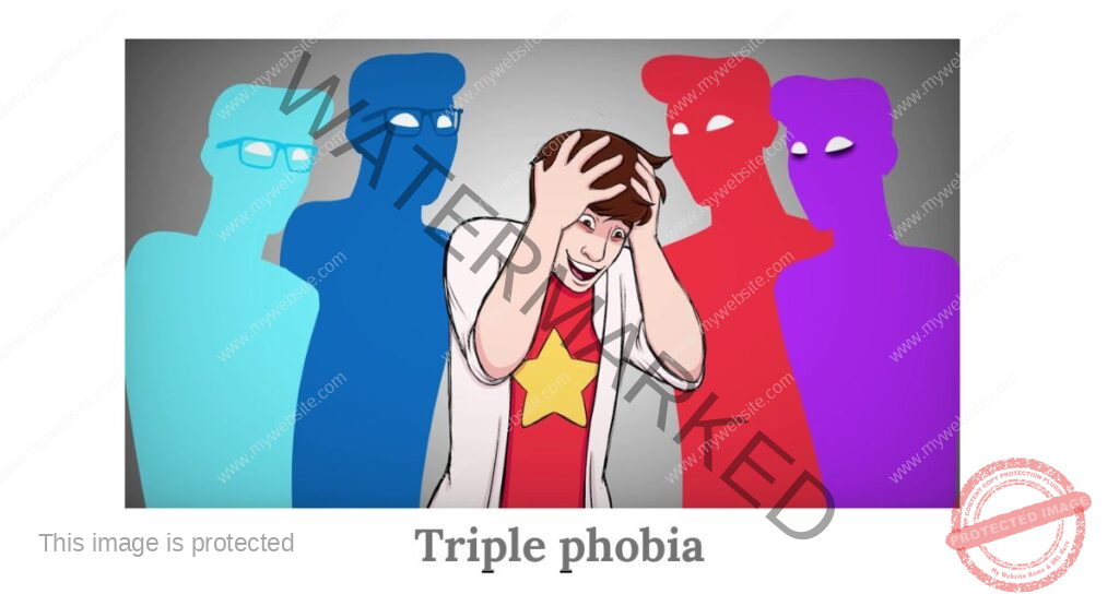 Triple Phobia