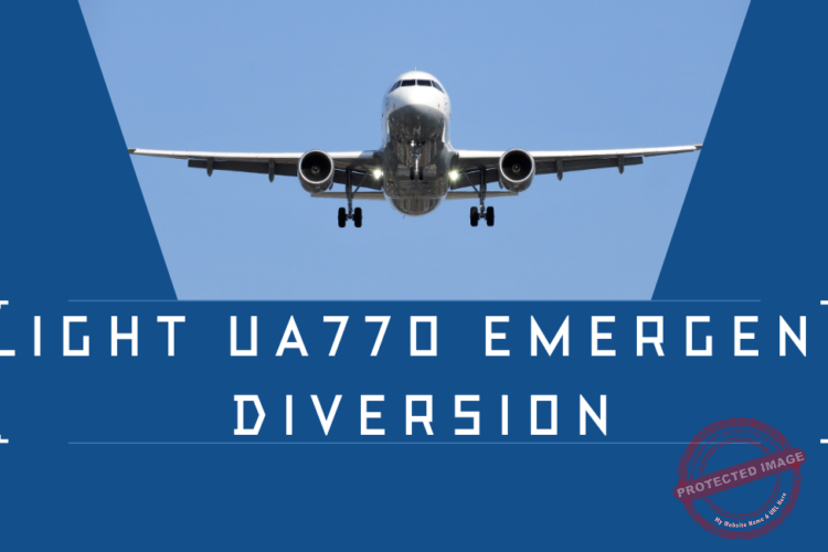 Flight UA770 Emergency Diversion