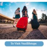 To Visit Vuzillfotsps